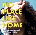 Cover: NO PLACE LIKE HOME. Italienische Fotografie seit den 1980er Jahren / Italian Photography since the 1980s - K&ouml;nig, Walther
