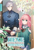 Cover: Hallo, ich bin eine Hexe und mein Schwarm w&uuml;nscht sich einen Liebestrank von mir 05 - Altraverse GmbH