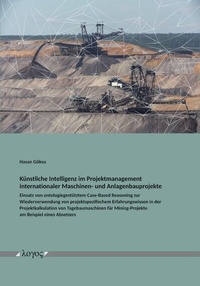 Abbildung von: Künstliche Intelligenz im Projektmanagement internationaler Maschinen- und Anlagenbauprojekte - Logos Berlin
