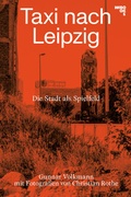 Cover: Taxi nach Leipzig - M BOOKS