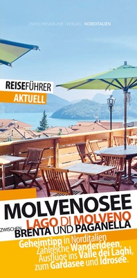 Abbildung von: Molvenosee - Reiseführer - Lago di Molveno - Zwischenräume