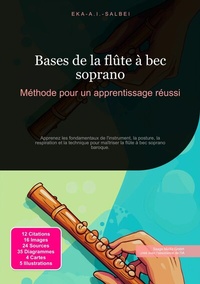 Abbildung von: Bases de la flûte à bec soprano - Saage Media GmbH