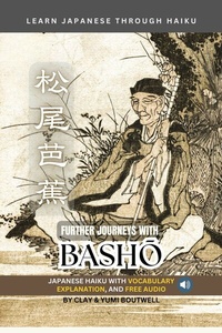 Abbildung von: Further Journeys with Basho - Kotoba Inc