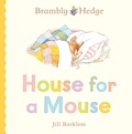 Cover: Brambly Hedge: House for a Mouse - HarperCollins