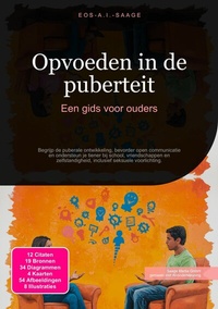 Abbildung von: Opvoeden in de puberteit - Saage Media GmbH