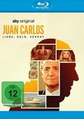 Cover: Juan Carlos - Liebe, Geld, Verrat - OneGate Media