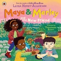 Cover: Maya & Marley and the New Friend - Ladybird
