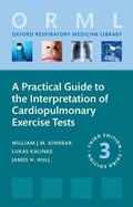 Cover: A Practical Guide to the Interpretation of Cardiopulmonary Exercise Tests - Oxford University Press