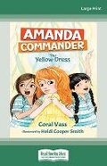 Cover: The Yellow Dress (Amanda Commander #3) - ReadHowYouWant