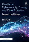 Cover: Healthcare Cybersecurity, Privacy, and Data Protection - Productivity Press