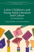 Cover: Latinx Children's and Young Adult Literature and Culture - Routledge
