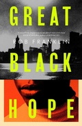 Cover: Great Black Hope - Simon & Schuster Ltd