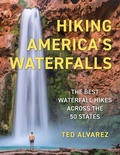 Cover: Hiking America's Waterfalls - Globe Pequot Press