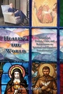 Cover: Healing the World - Energion Publications