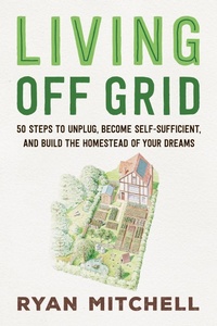 Enlarge image Cover: Living Off Grid - Princeton University Press