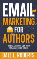 Cover: Email Marketing for Authors - One Jacked Monkey, LLC