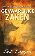 Cover: Gevaarlijke Zaken (De Adrien English Mysteries, #2) - Josh Lanyon