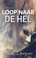 Cover: Loop Nar de Hel (De Adrien English Mysteries, #3) - Josh Lanyon