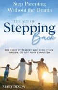 Cover: Step-Parenting without the Drama - GB Publishing