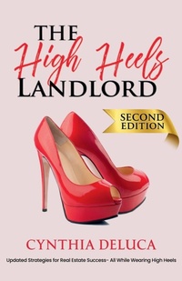 Abbildung von: The High Heels Landlord - Cynthia DeLuca