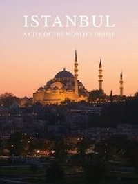 Abbildung von: Istanbul a City of The World's Desire - photravel
