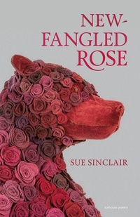 Enlarge image Cover: New-Fangled Rose - Goose Lane Editions