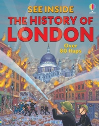Enlarge image Cover: See Inside the History of London - Usborne Publishing Ltd