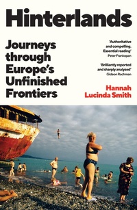 Enlarge image Cover: Hinterlands - Profile Books Ltd
