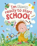 Cover: I'm (Almost) Ready to Start School - Usborne Publishing Ltd