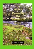 Cover: Down By the Riverside - Clinical Press Ltd