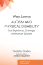 Cover: Autism and Physical Disability - Lived Places Publishing