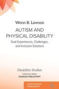 Cover: Autism and Physical Disability - Disability Studies