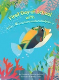 Cover: First Day of School with Mrs. Humuhumunukunukuapua'a - E. P. Mattson