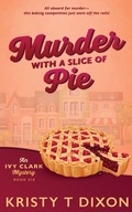 Cover: Murder With a Slice of Pie - Meegore Publishing LLC