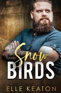 Abbildung von: Snow Birds - Dirty Dog Press LLC