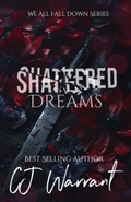 Cover: Shattered Dreams - Crimson Butterfly LLC