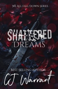 Enlarge image Cover: Shattered Dreams - Crimson Butterfly LLC