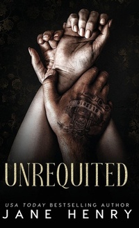 Enlarge image Cover: Unrequited - J Henry Publishing Inc.