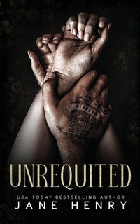 Enlarge image Cover: Unrequited - J Henry Publishing Inc.