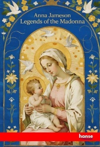 Enlarge image Cover: Legends of the Madonna - Hansebooks