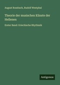 Cover: Theorie der musischen K&uuml;nste der Hellenen - Antigonos Verlag
