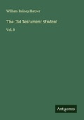 Cover: The Old Testament Student - Antigonos Verlag