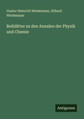 Cover: Beibl&auml;tter zu den Annalen der Physik und Chemie - Antigonos Verlag