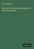 Cover: Heinrich Thoel - Antigonos Verlag