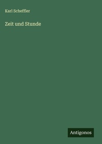 Enlarge image Cover: Zeit und Stunde - Antigonos Verlag