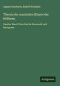 Cover: Theorie der musischen K&uuml;nste der Hellenen - Antigonos Verlag