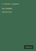 Cover: Der Gedanke - Antigonos Verlag