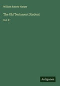 Cover: The Old Testament Student - Antigonos Verlag
