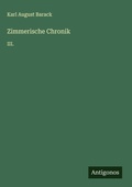 Cover: Zimmerische Chronik - Antigonos Verlag