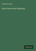 Cover: Kants Theorie der Erfahrung - Antigonos Verlag